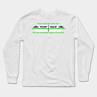 Please stand clear of the doors, Green Long Sleeve T-Shirt